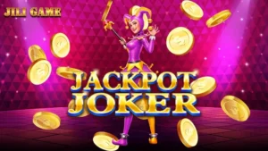 Jackpot Joker Jili | Trải nghiệm Slot Jackpot Hấp Dẫn từ Jili Games